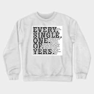 Courteeners  NNFE _Every Single One Of Yers_ Crewneck Sweatshirt